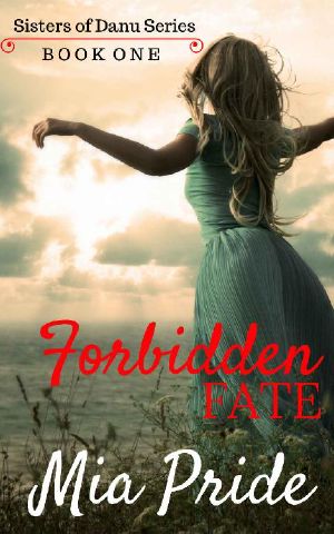 [Sisters of Danu 01] • Forbidden Fate